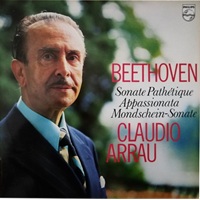 Philips : Arrau - Beethoven Sonatas 8, 14 & 23